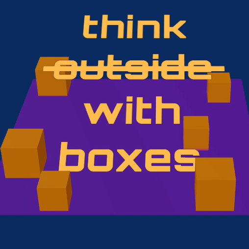[VR Challenge #2] think ̶o̶u̶t̶s̶i̶d̶e̶ with boxes